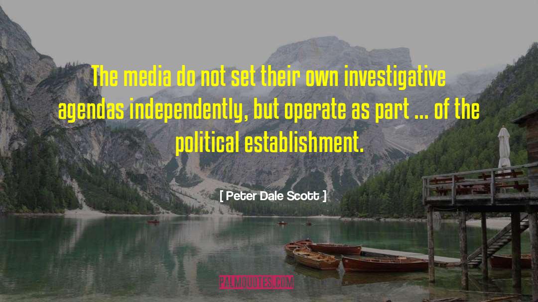Political S quotes by Peter Dale Scott