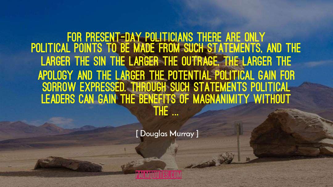 Political Scandal quotes by Douglas Murray