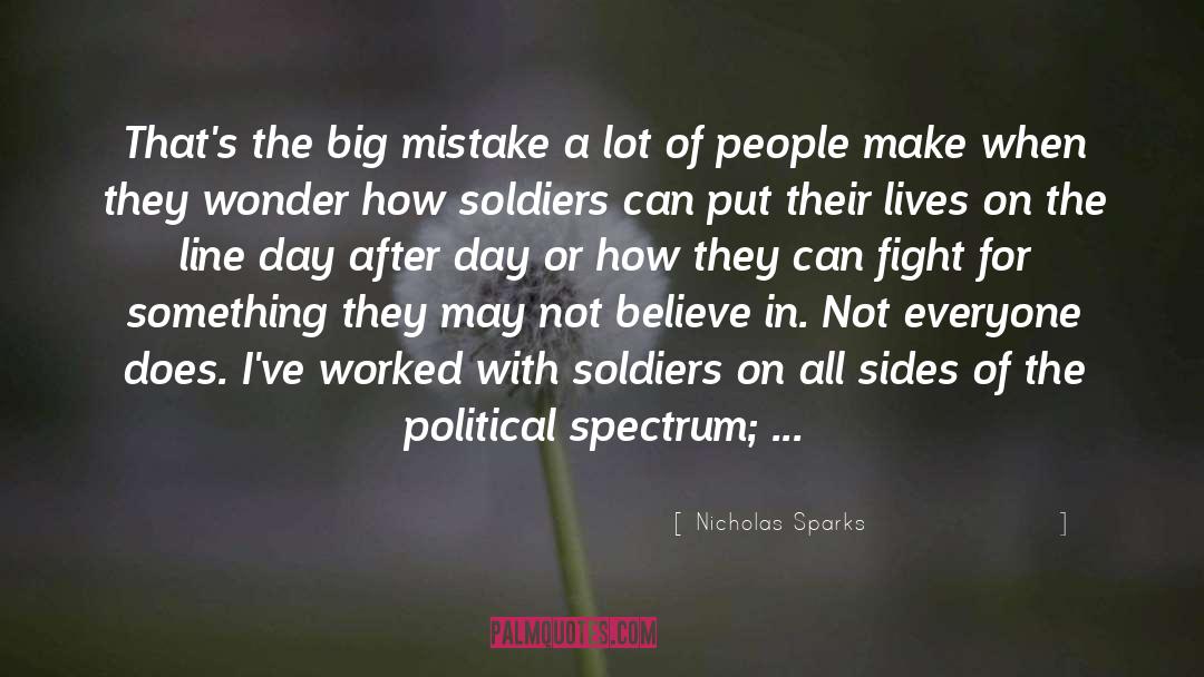 Political Spectrum quotes by Nicholas Sparks