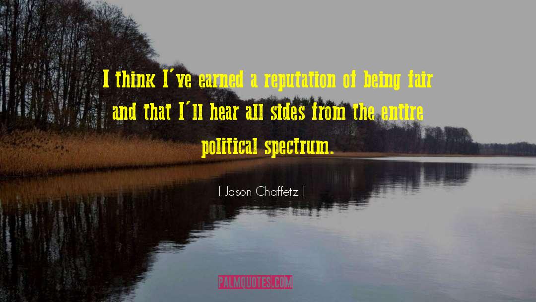Political Spectrum quotes by Jason Chaffetz