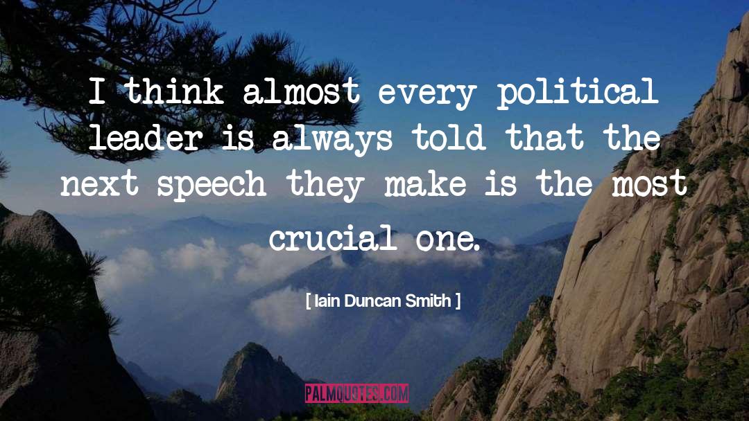 Political Speech quotes by Iain Duncan Smith