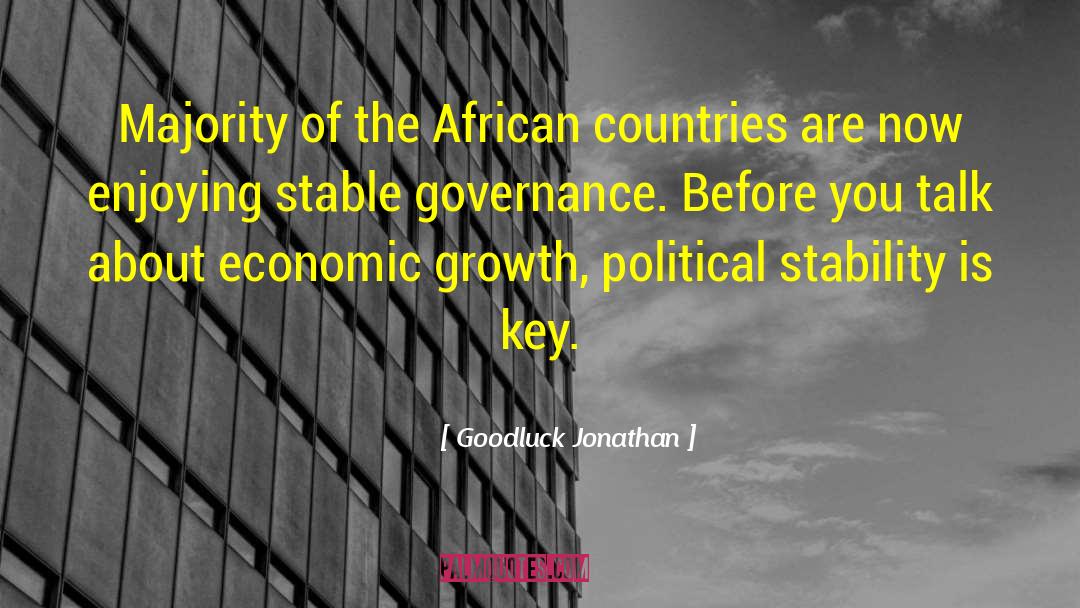 Political Stability quotes by Goodluck Jonathan