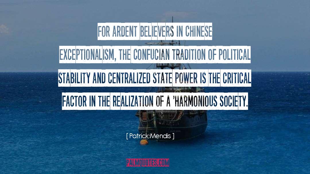 Political Stability quotes by Patrick Mendis