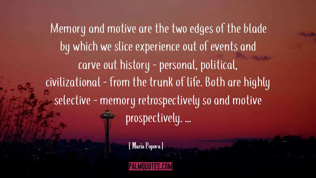Political Strategies quotes by Maria Popova