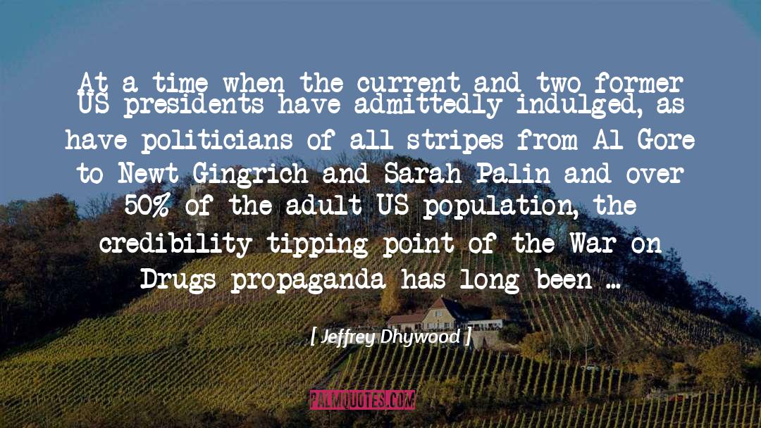 Political Strategies quotes by Jeffrey Dhywood