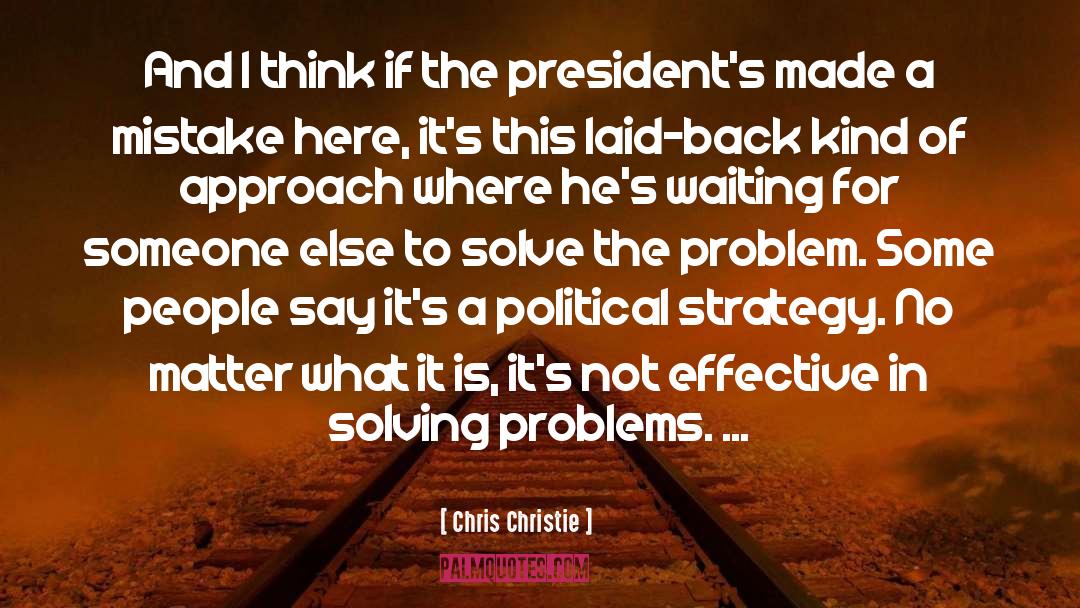 Political Strategy quotes by Chris Christie