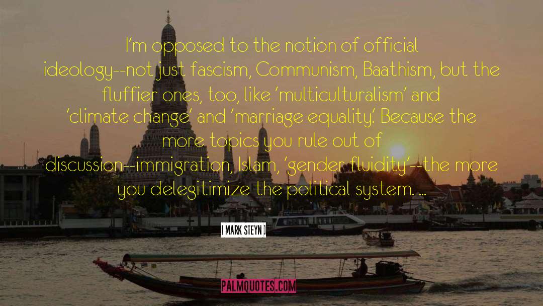 Political System quotes by Mark Steyn