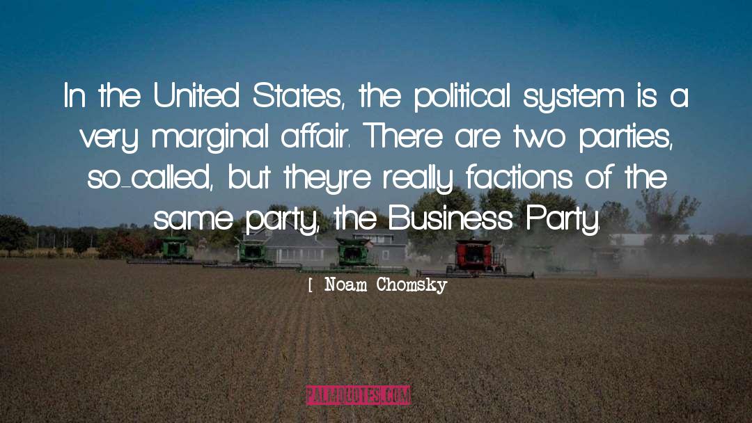 Political System quotes by Noam Chomsky