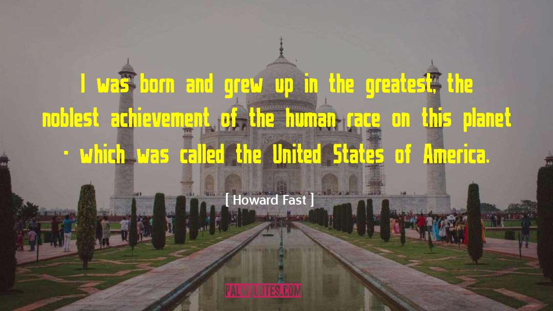 Political Systems quotes by Howard Fast