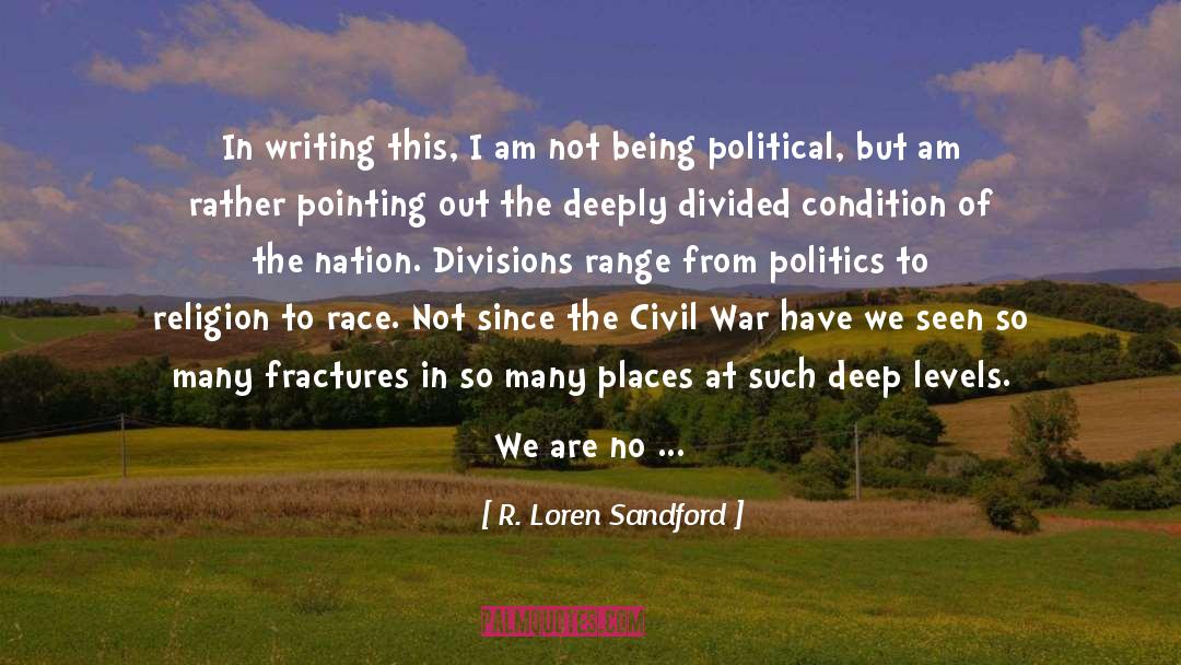 Political Theorists quotes by R. Loren Sandford