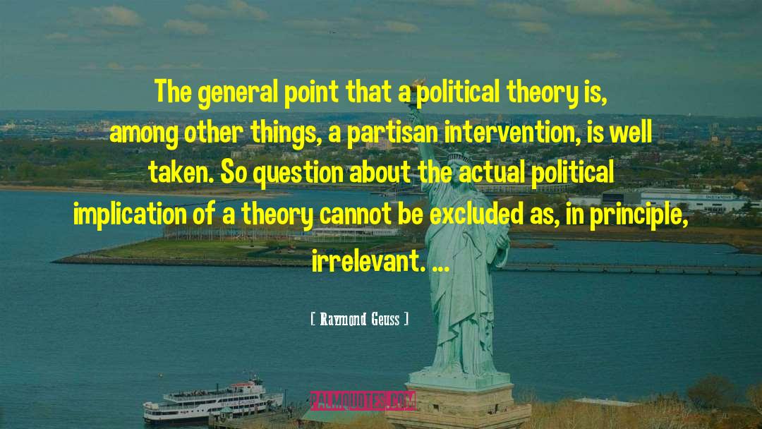 Political Theory quotes by Raymond Geuss