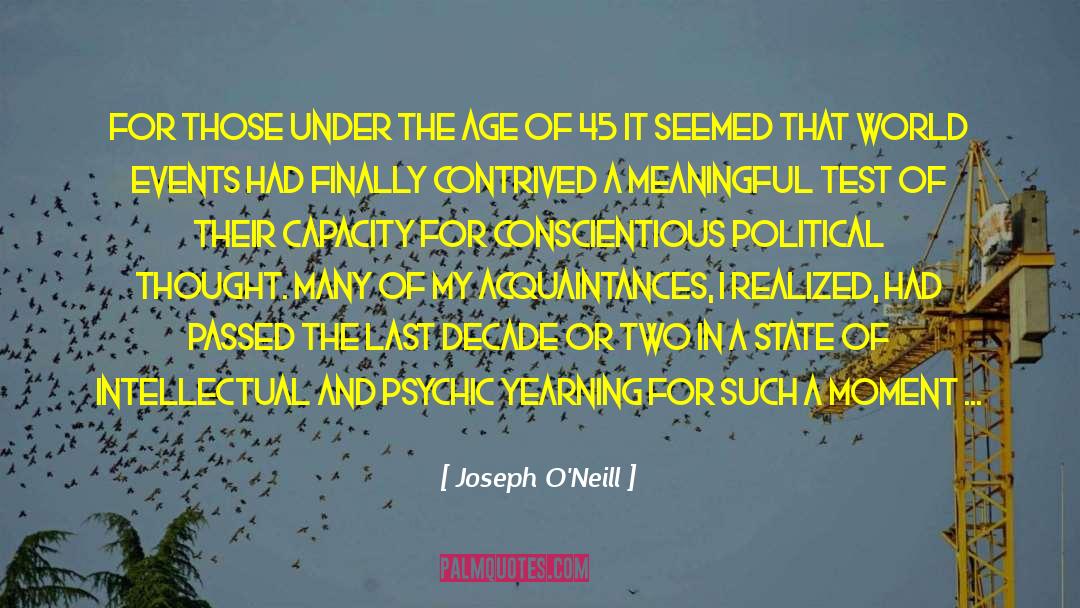 Political Thought quotes by Joseph O'Neill