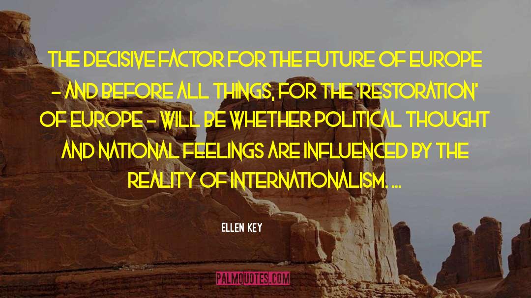 Political Thought quotes by Ellen Key