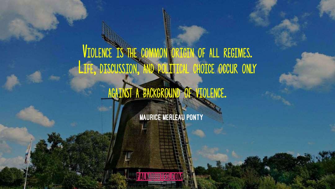 Political Thriller quotes by Maurice Merleau Ponty