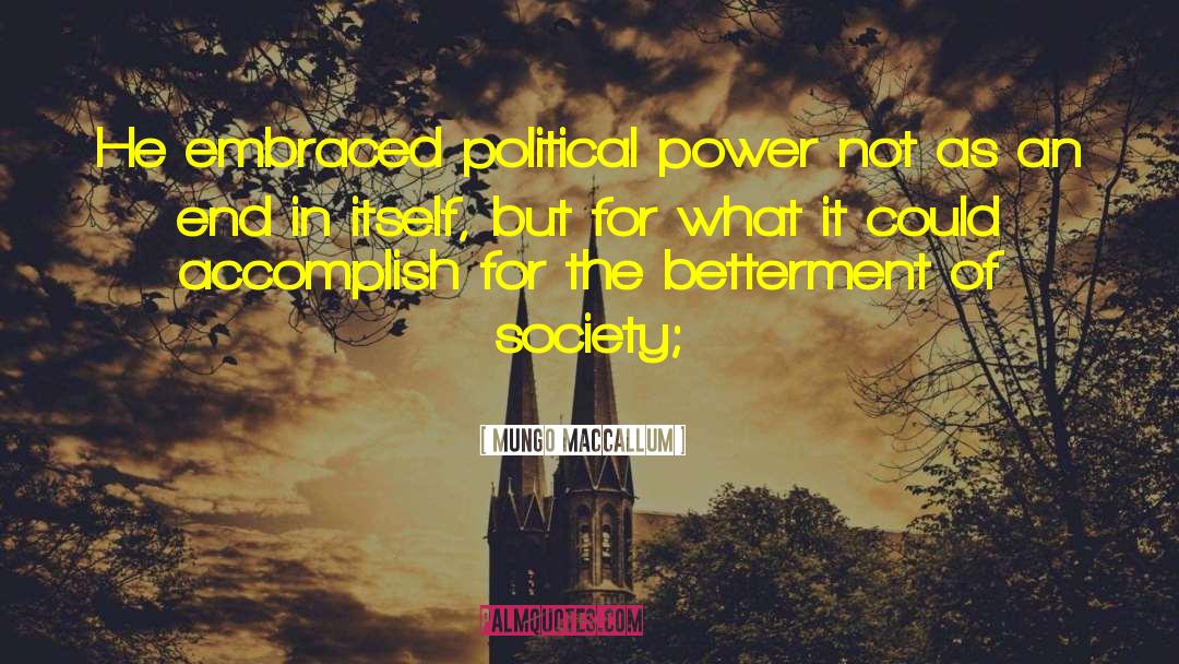 Political Upheaval quotes by Mungo MacCallum