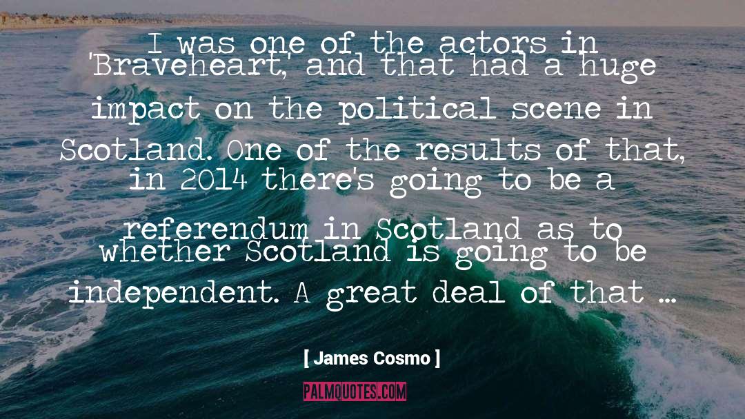 Political Upheaval quotes by James Cosmo