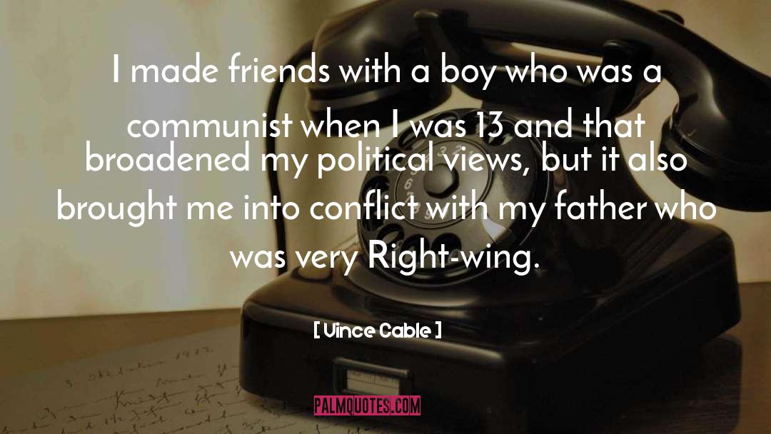 Political Views quotes by Vince Cable