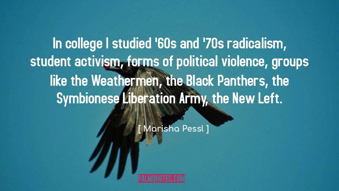 Political Violence quotes by Marisha Pessl