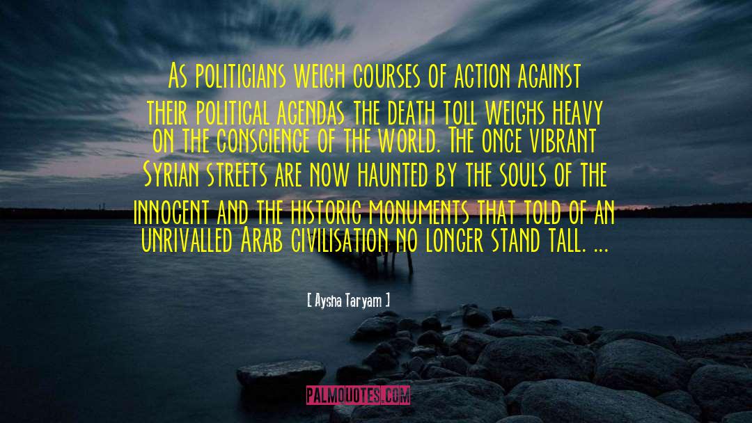 Political Violence quotes by Aysha Taryam