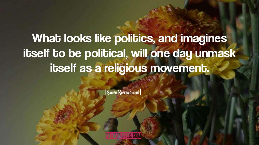 Political Will quotes by Soren Kierkegaard