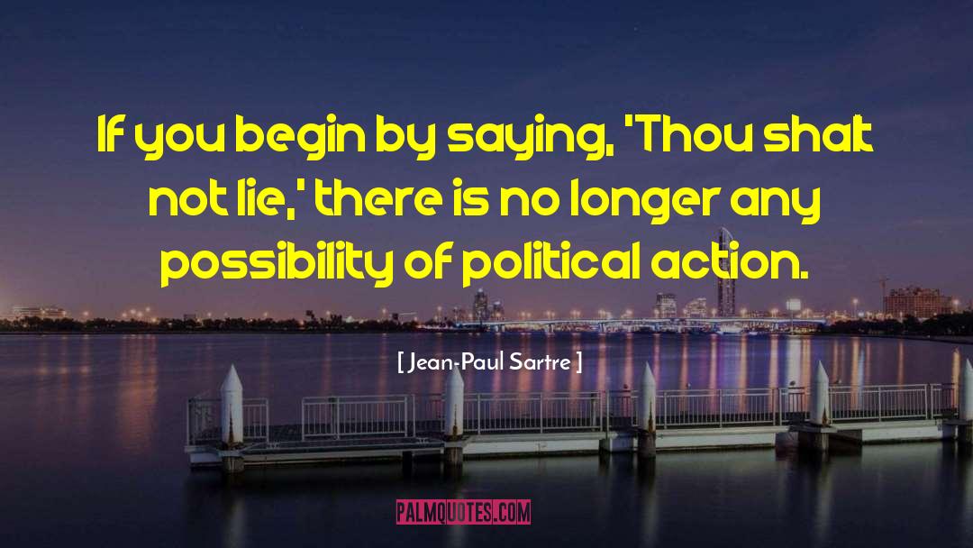 Political Work quotes by Jean-Paul Sartre