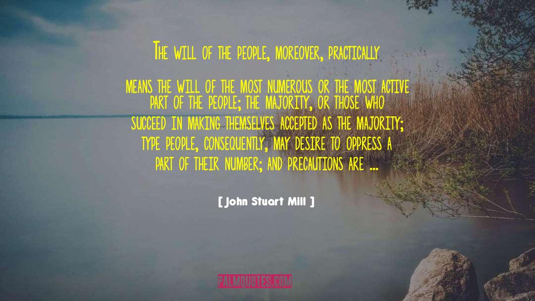 Politically Active quotes by John Stuart Mill