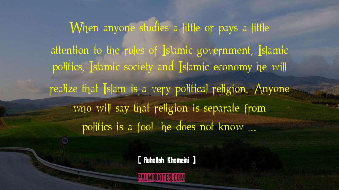 Politicians And Politics quotes by Ruhollah Khomeini