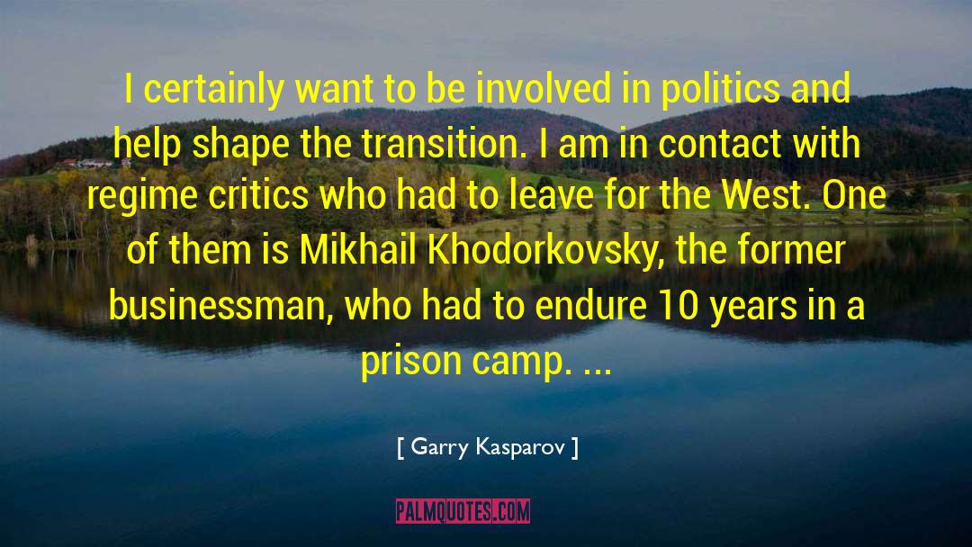 Politics Funny quotes by Garry Kasparov