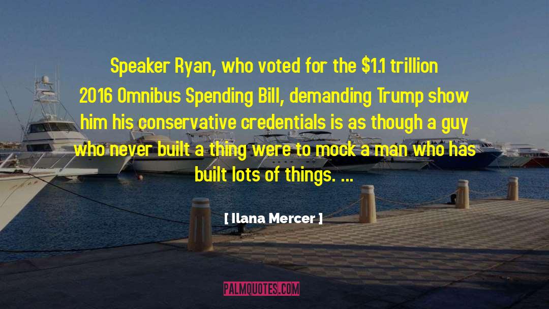 Politics Funny quotes by Ilana Mercer