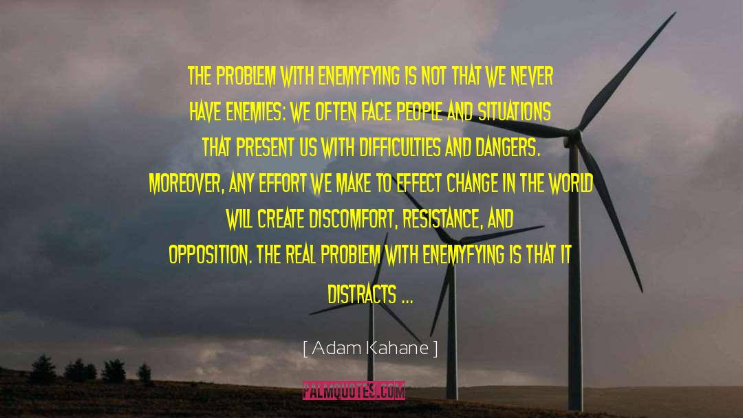 Politics Insanity quotes by Adam Kahane