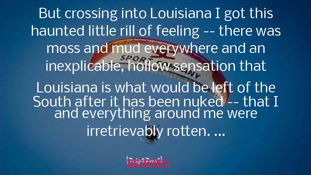 Politics Louisiana quotes by Padgett Powell