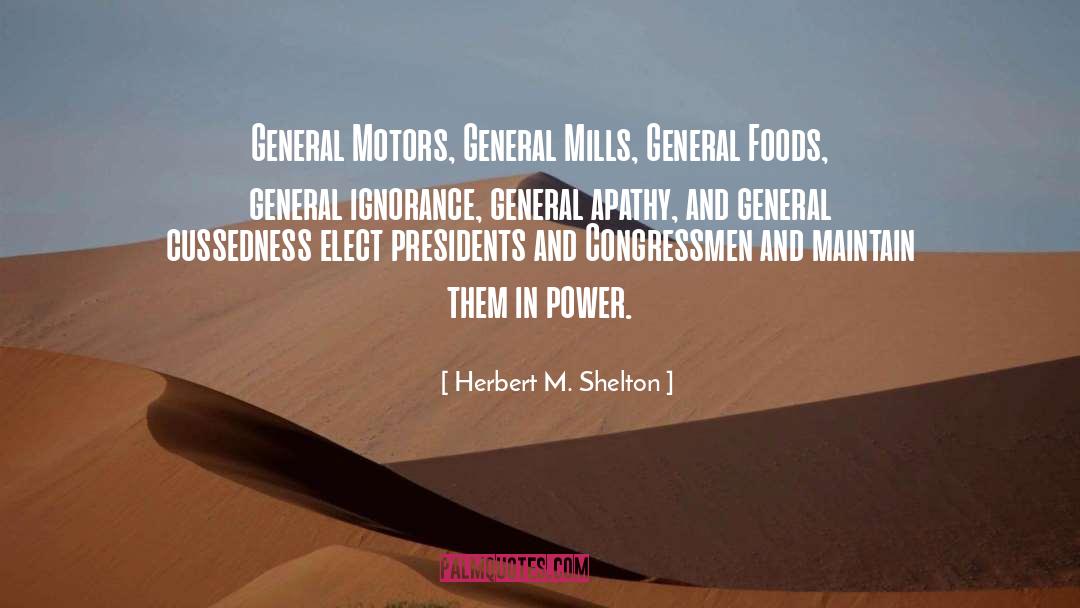 Politics Observation quotes by Herbert M. Shelton