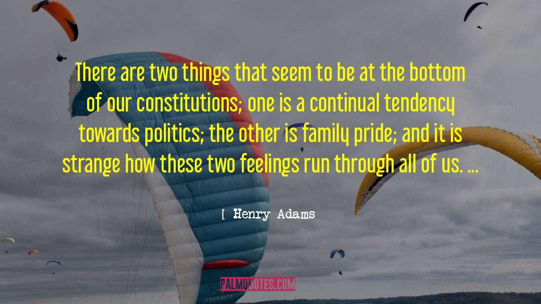 Politics Of Inevitability quotes by Henry Adams
