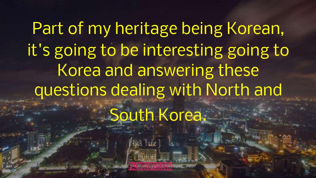 Politics Of North Korea quotes by Rick Yune