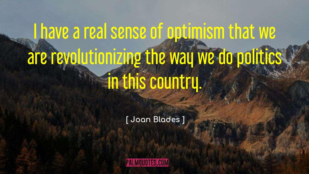 Politics Of Russia quotes by Joan Blades