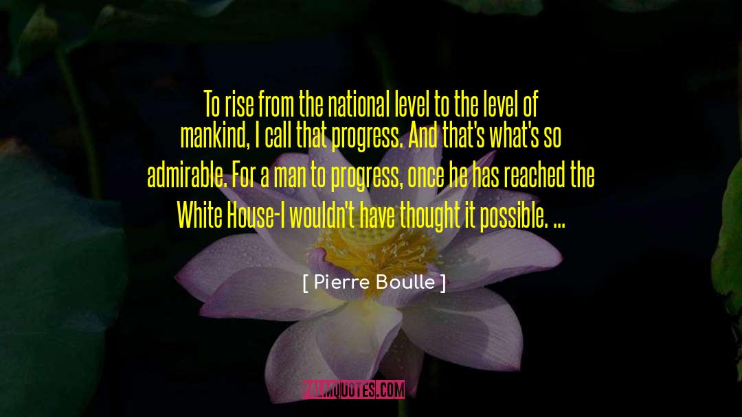 Politics Of The United States quotes by Pierre Boulle