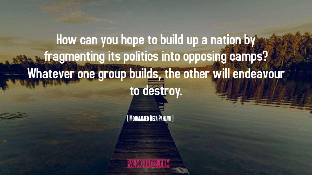 Politics quotes by Mohammed Reza Pahlavi