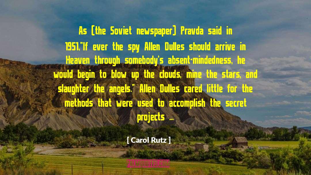 Politika Pravda quotes by Carol Rutz