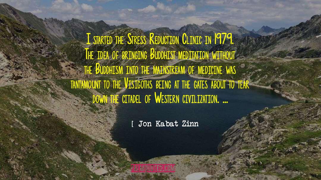 Polizzi Clinic quotes by Jon Kabat-Zinn