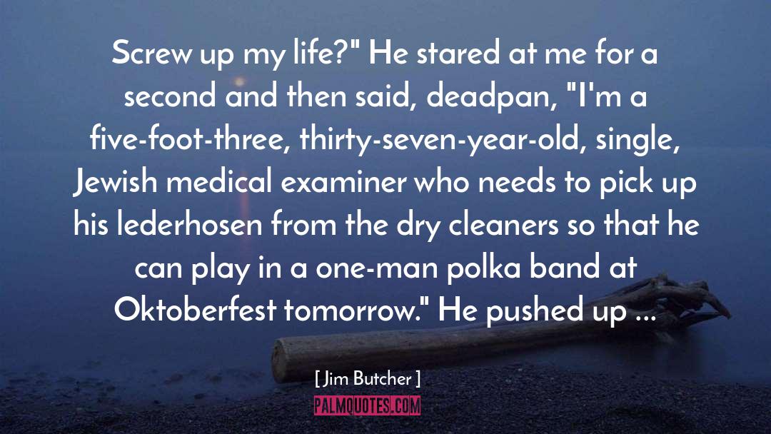 Polka Dots quotes by Jim Butcher