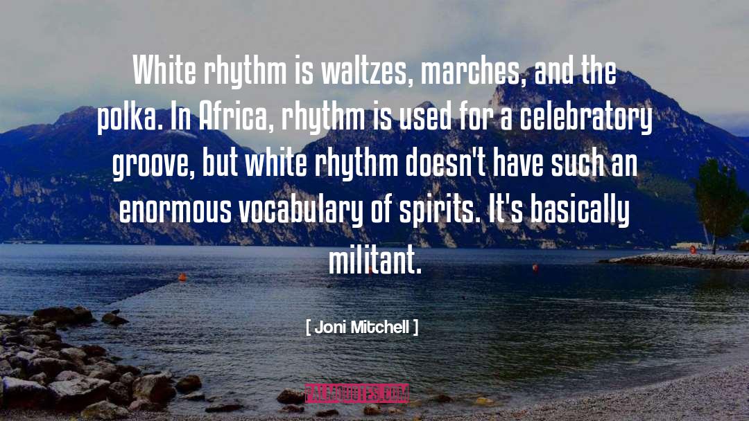 Polka quotes by Joni Mitchell