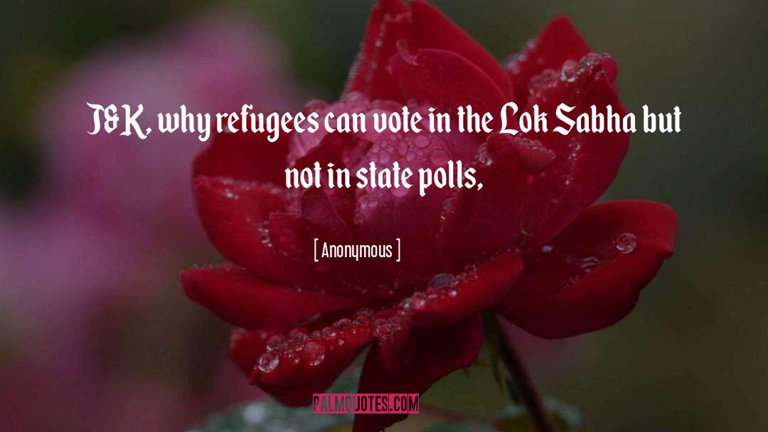 Polls quotes by Anonymous