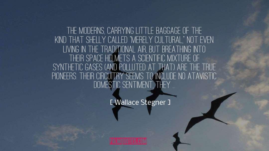 Polluted quotes by Wallace Stegner