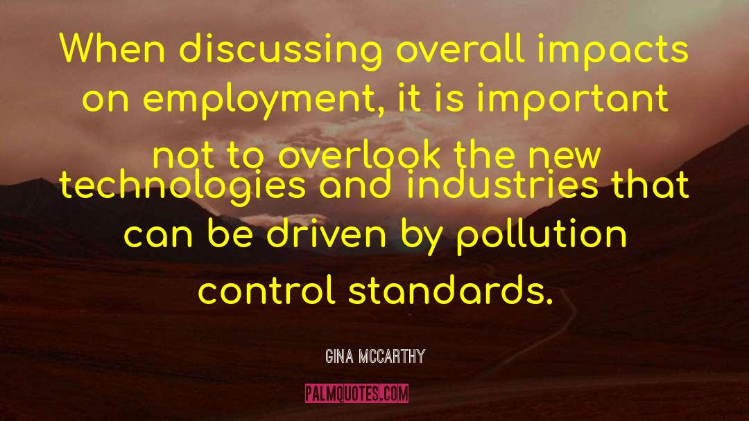 Pollution Control quotes by Gina McCarthy