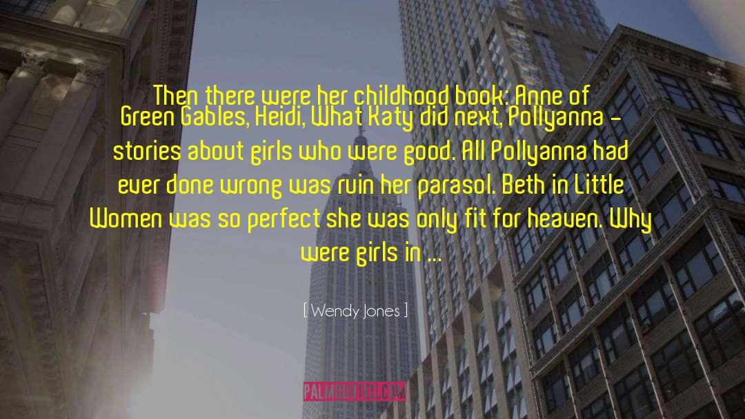 Pollyanna 1960 quotes by Wendy Jones