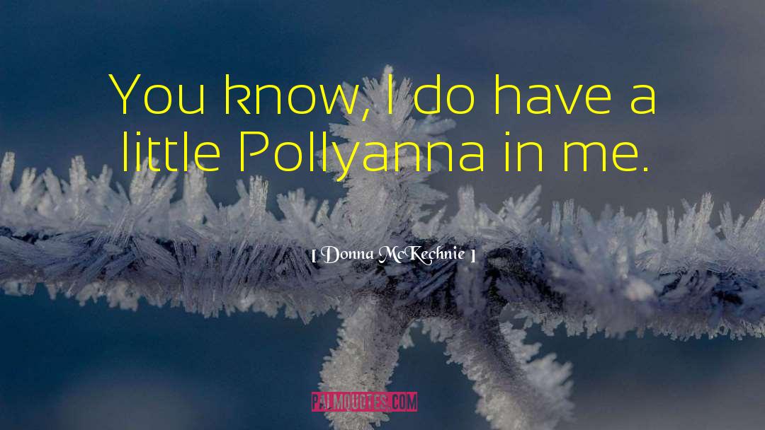 Pollyanna 1960 quotes by Donna McKechnie