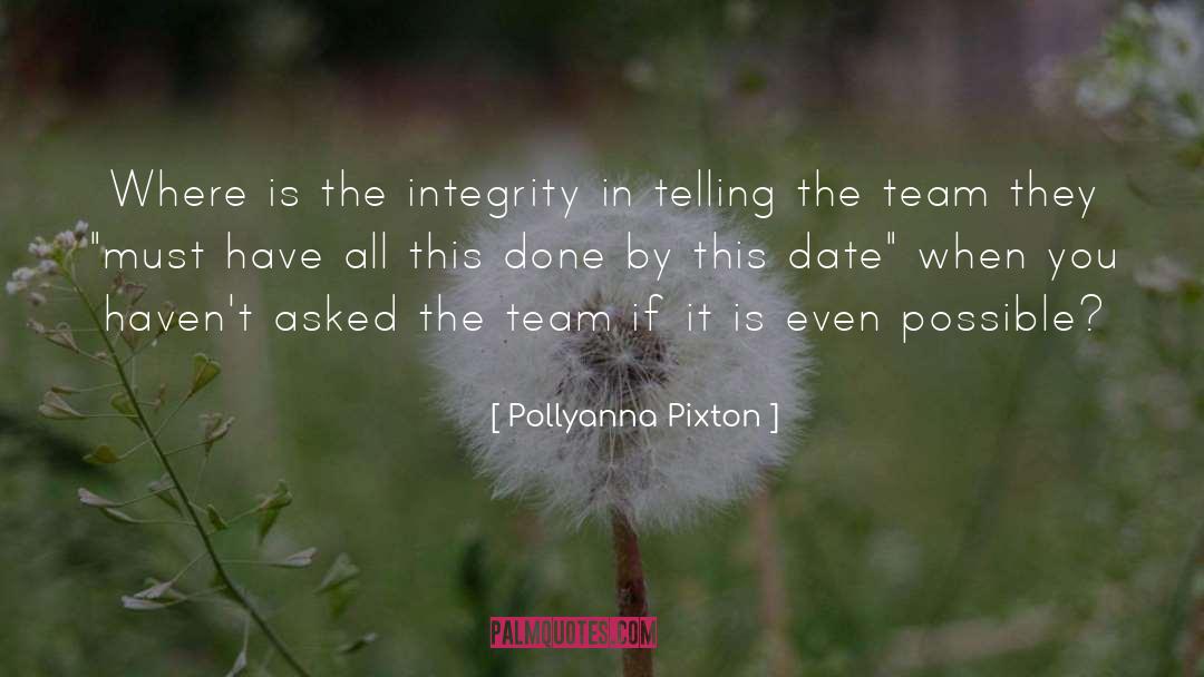 Pollyanna quotes by Pollyanna Pixton