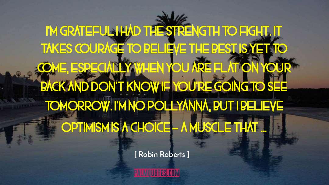 Pollyanna quotes by Robin Roberts