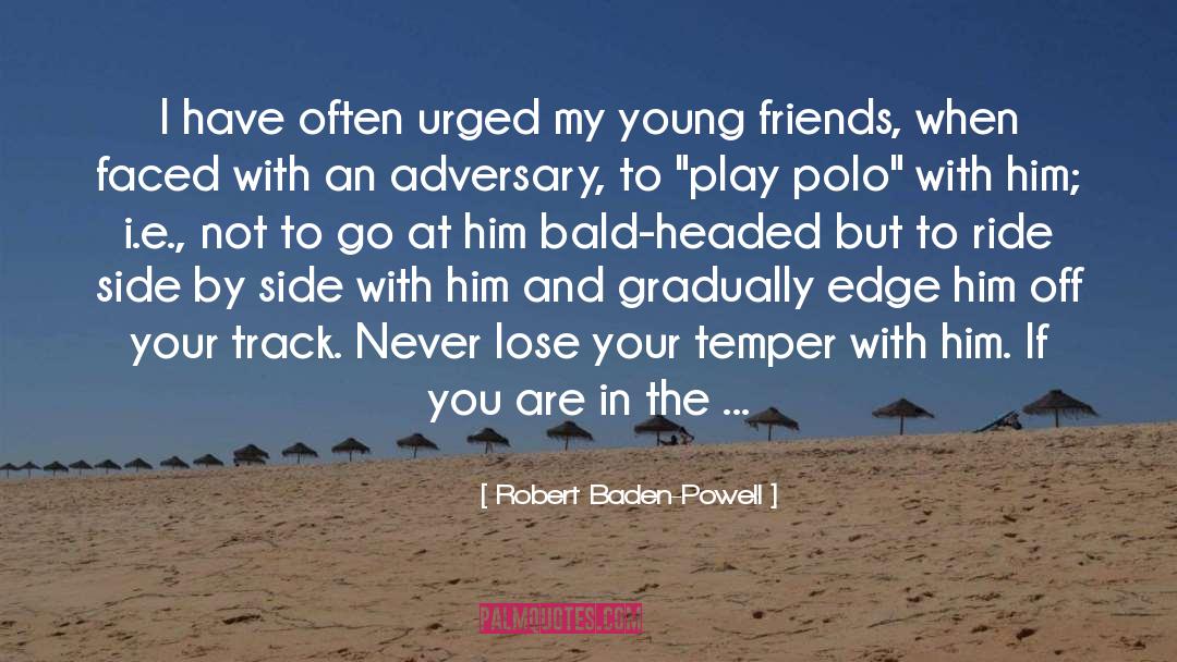 Polo quotes by Robert Baden-Powell