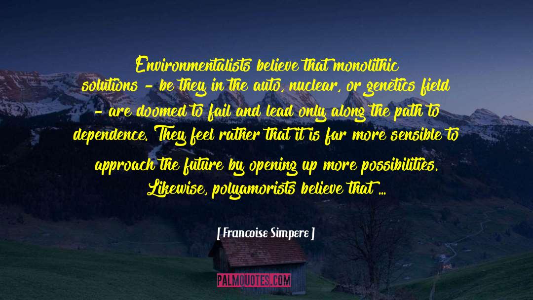 Polyamory quotes by Francoise Simpere
